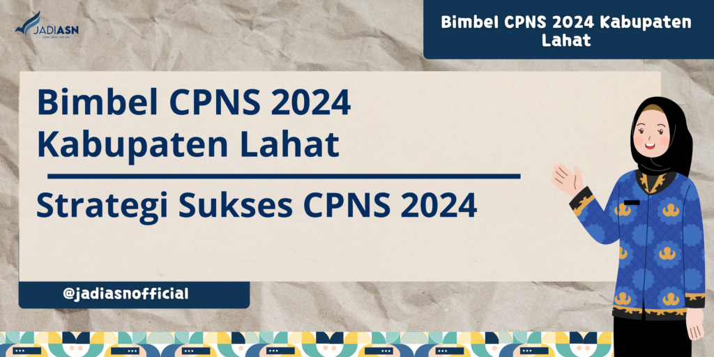 Bimbel CPNS 2024 Kabupaten Lahat