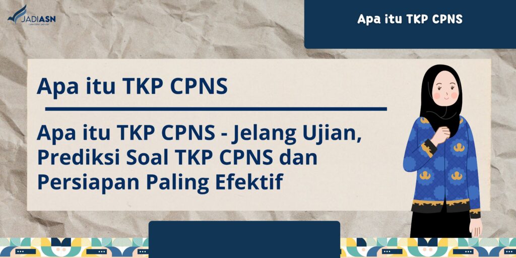 apa itu tkp cpns