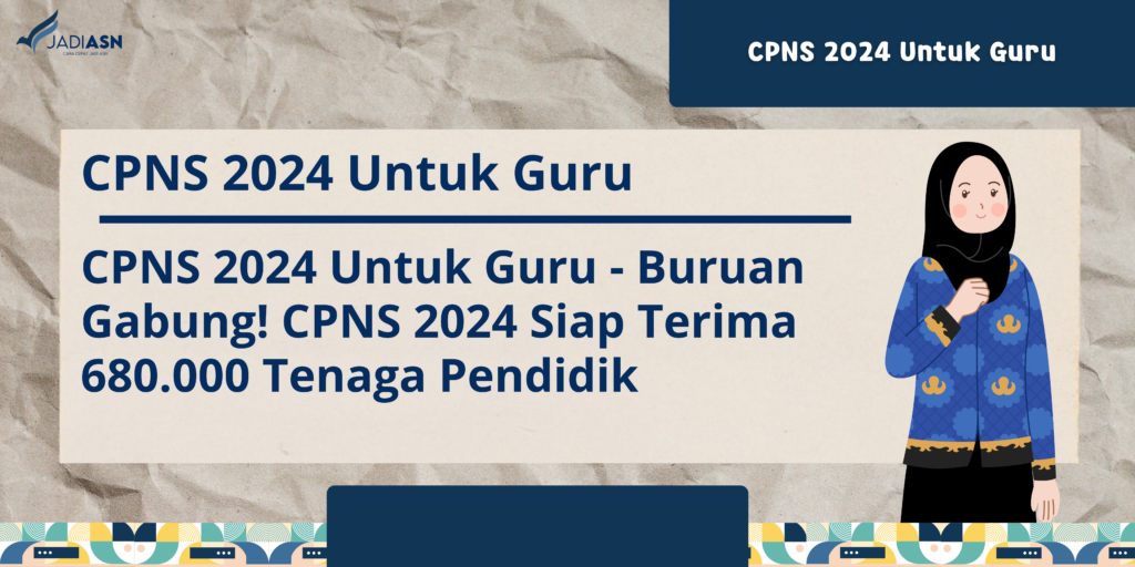 cpns 2024 untuk guru