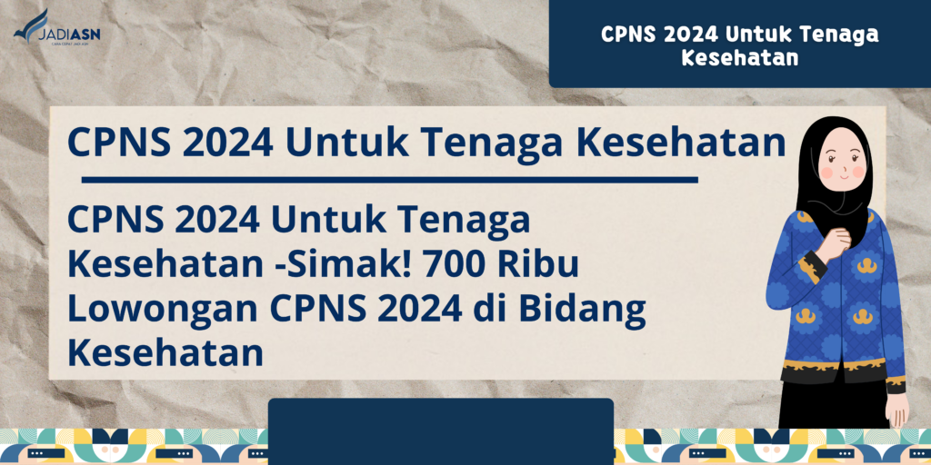 cpns 2024 untuk tenaga kesehatan