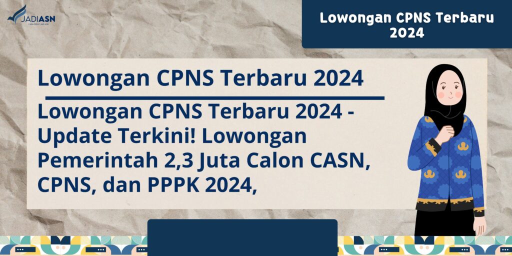 lowongan cpns terbaru 2024