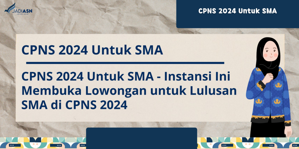 cpns 2024 untuk sma