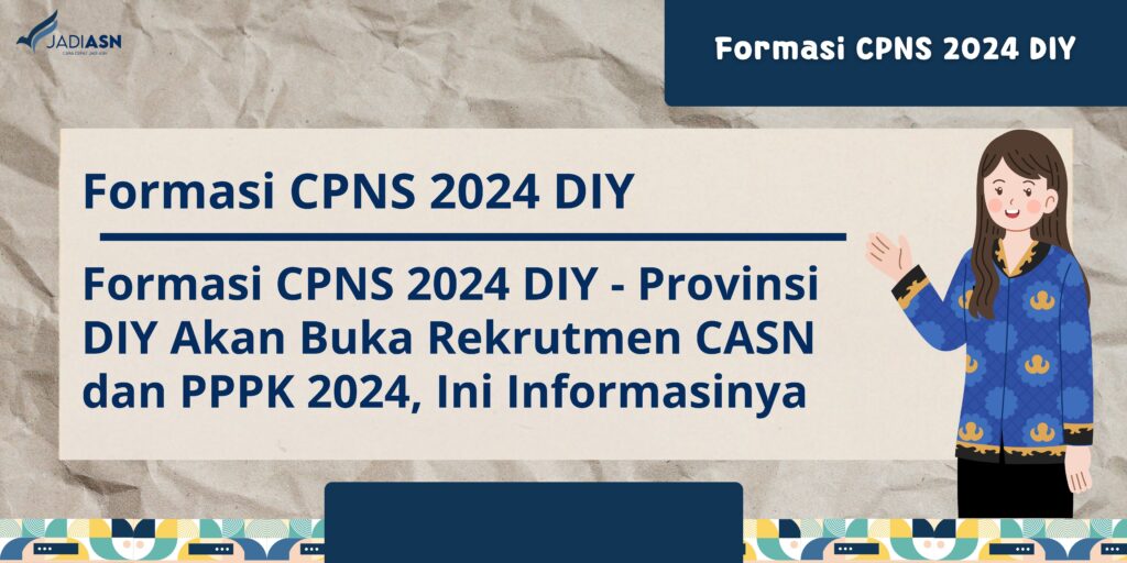 Provinsi DIY Akan Buka Rekrutmen CPNS 2024 Ini Informasinya   Sampul Artikel 56 1024x512 