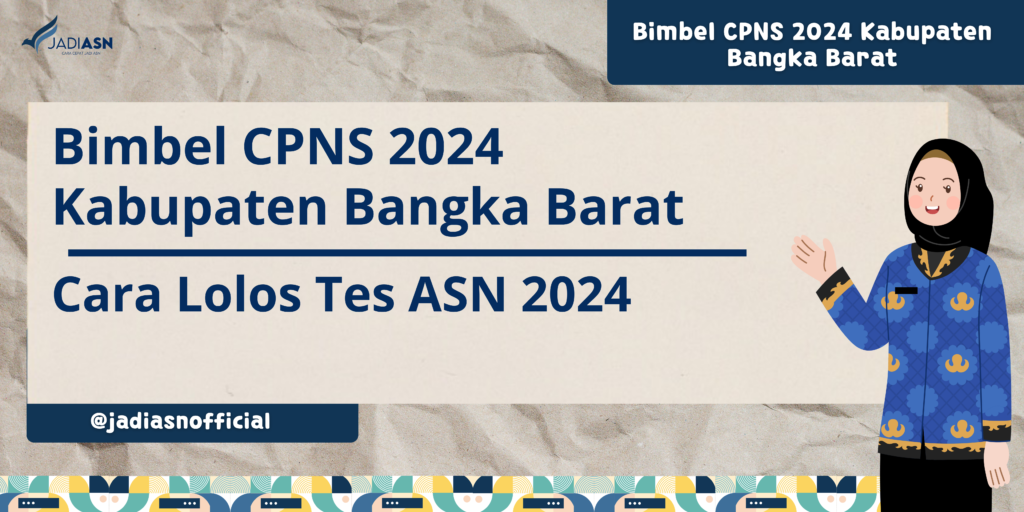 Bimbel CPNS 2024 Kabupaten Bangka Barat