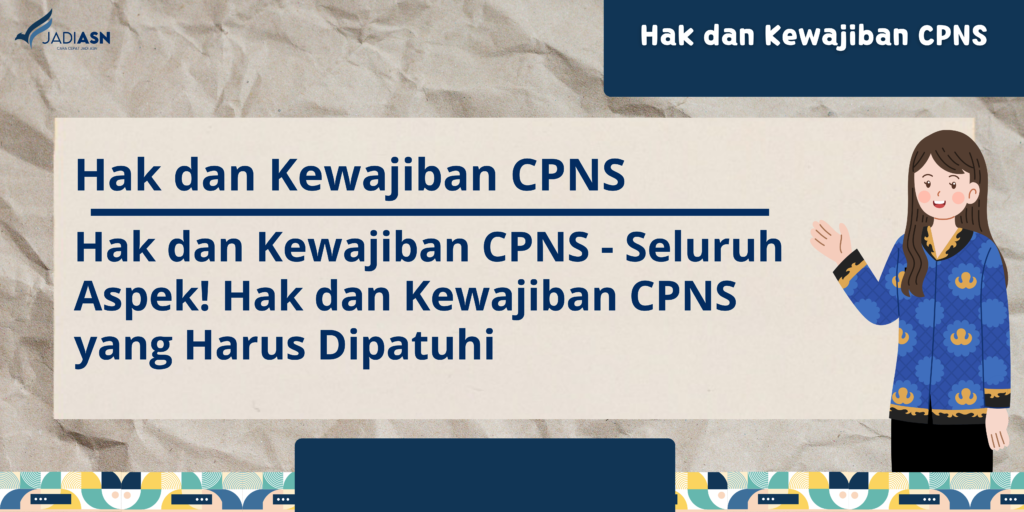 hak dan kewajiban cpns