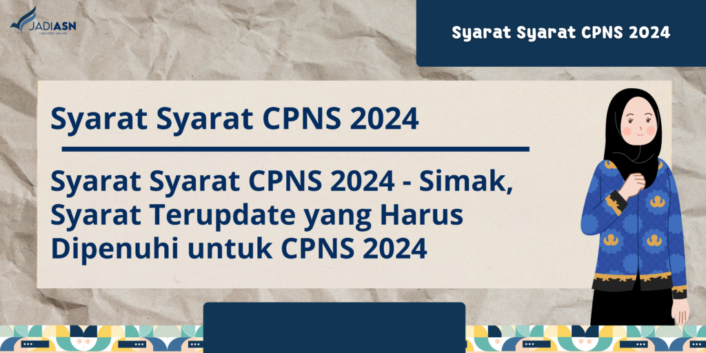 Syarat Syarat CPNS 2024