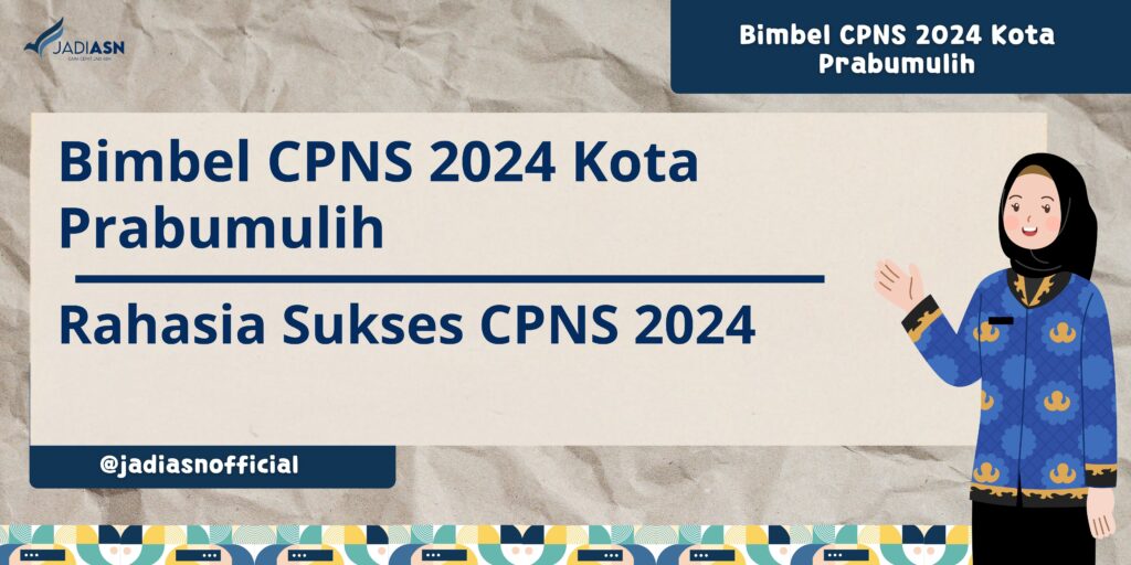 Bimbel CPNS 2024 Kota Prabumulih