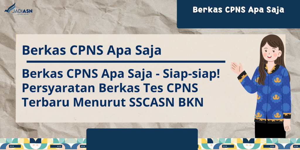 berkas cpns apa saja