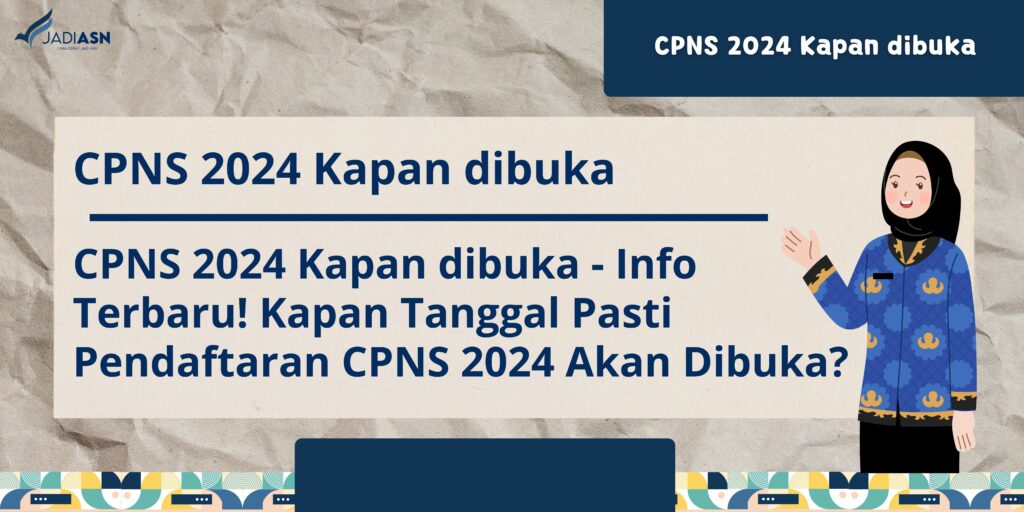 cpns 2024 kapan dibuka