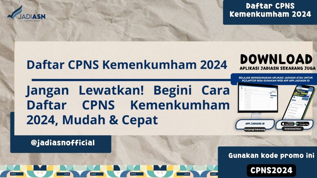 Daftar CPNS Kemenkumham 2024