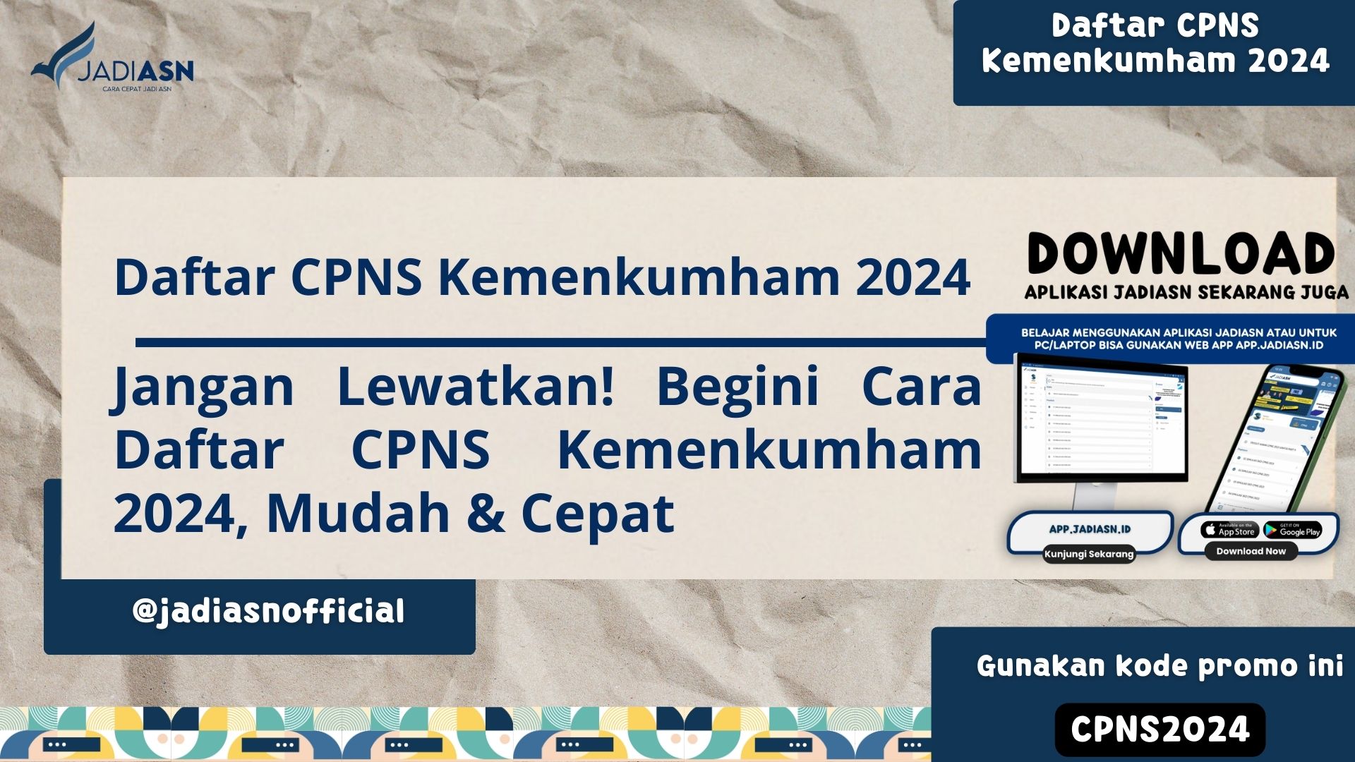 Daftar CPNS Kemenkumham 2024 - Jangan Lewatkan! Begini