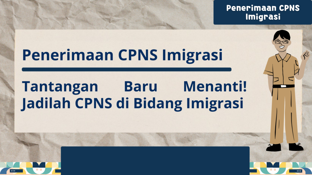 Penerimaan CPNS Imigrasi