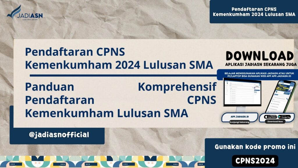 Pendaftaran CPNS Kemenkumham 2024 Lulusan SMA