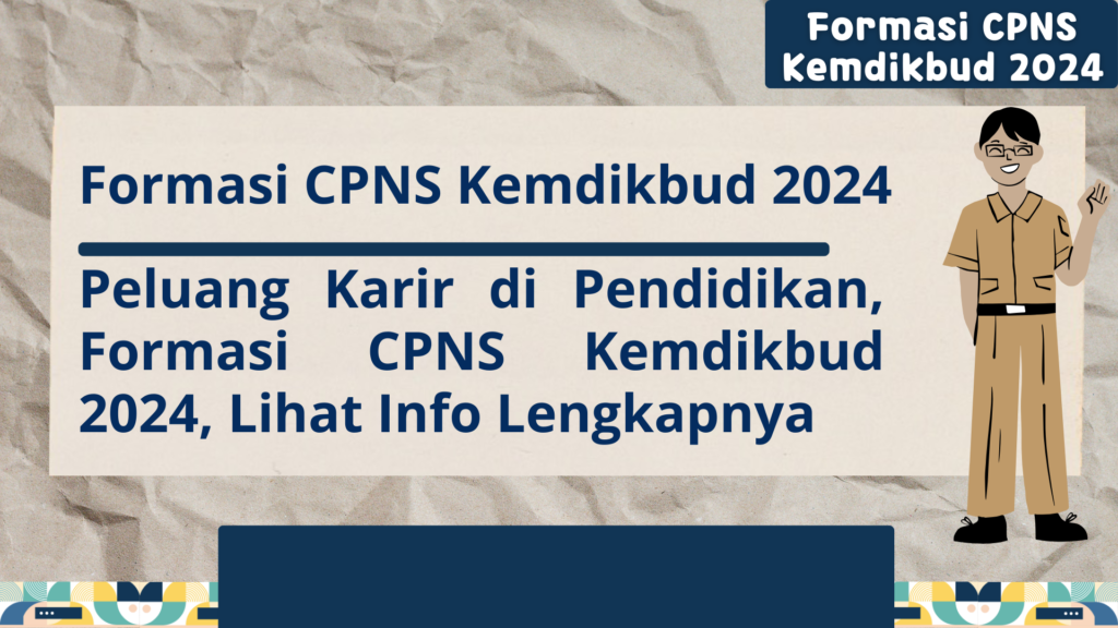 Formasi CPNS Kemdikbud 2024