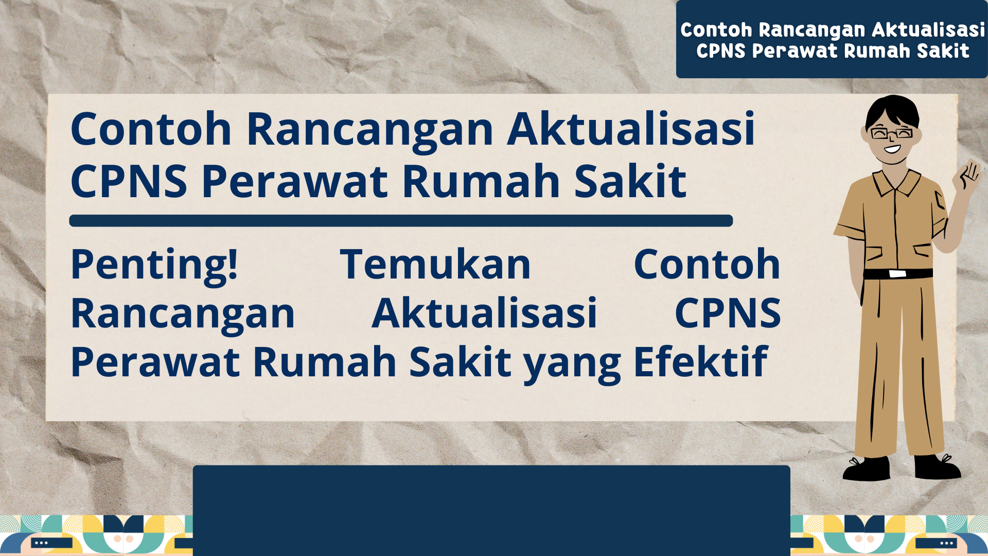 Contoh Rancangan Aktualisasi CPNS Perawat Rumah Sakit