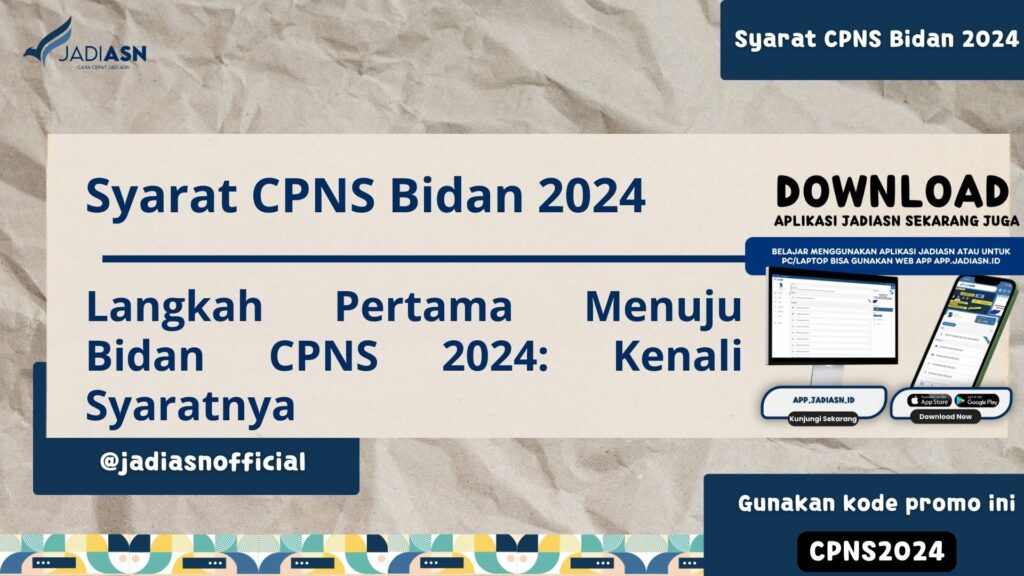 Syarat CPNS Bidan 2024 Langkah Pertama Menuju Bidan CPNS