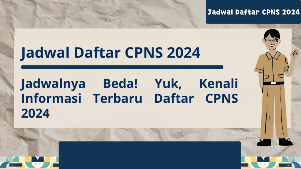 Jadwal Daftar CPNS 2024