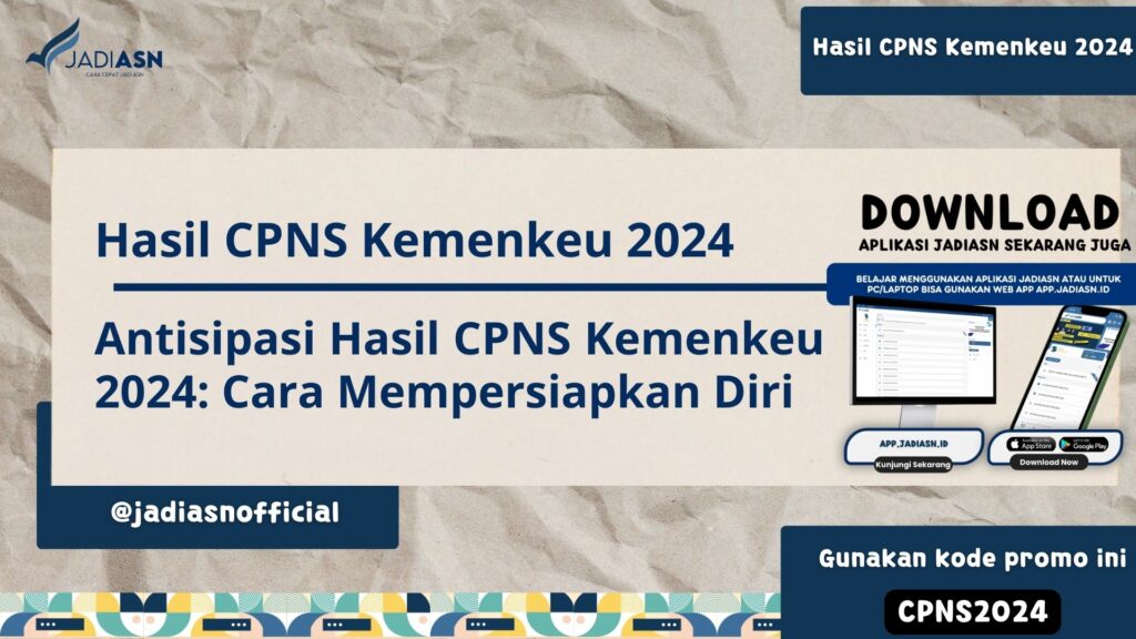 Hasil CPNS Kemenkeu 2024