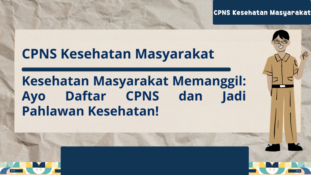 CPNS Kesehatan Masyarakat