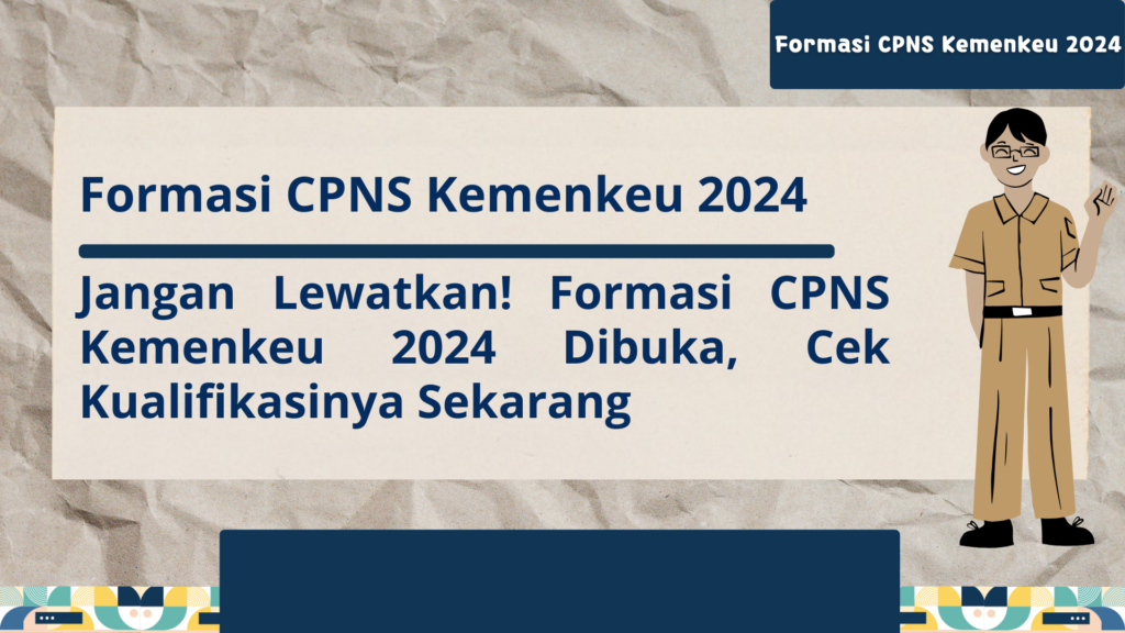 Formasi CPNS Kemenkeu 2024