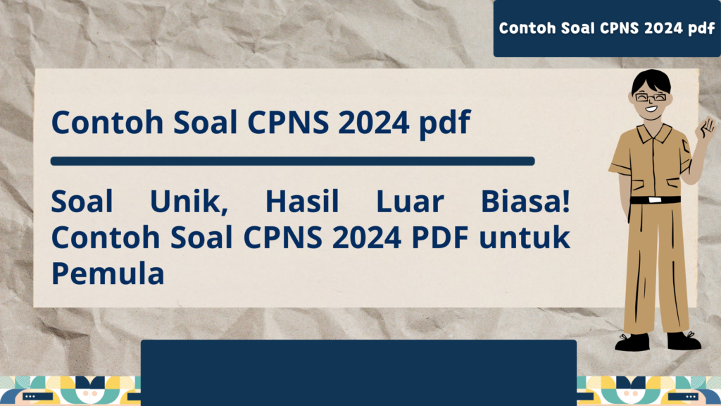 Contoh Soal CPNS 2024 pdf