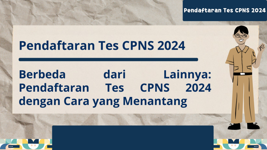 Pendaftaran Tes CPNS 2024