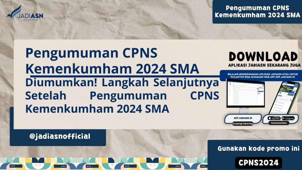 Pengumuman CPNS Kemenkumham 2024 SMA