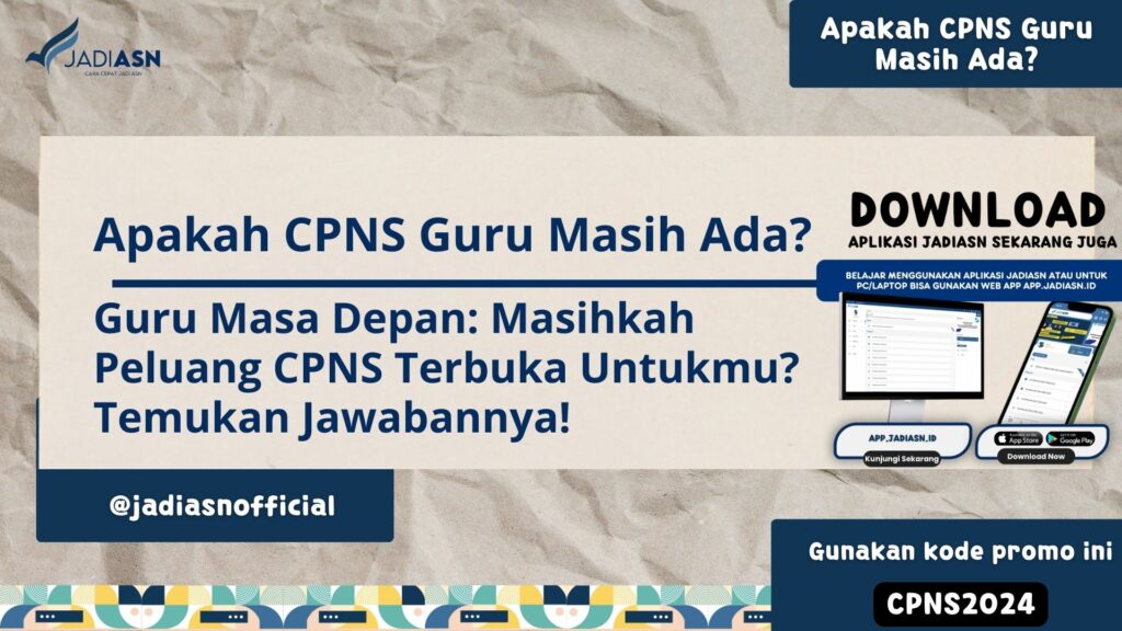 Apakah CPNS Guru Masih Ada