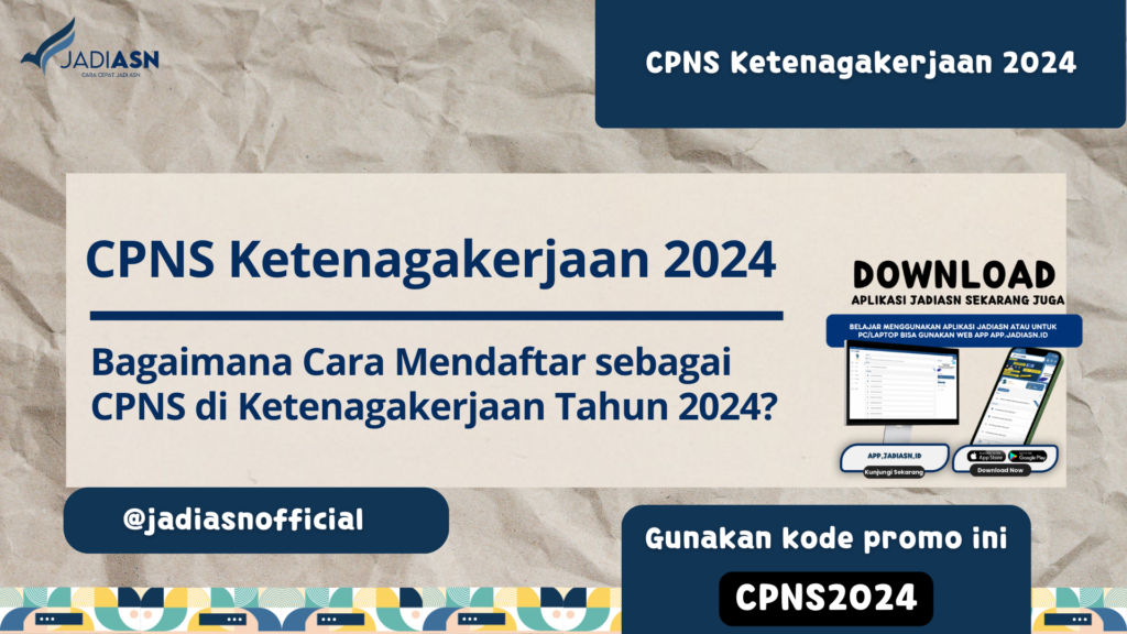 CPNS Ketenagakerjaan 2024