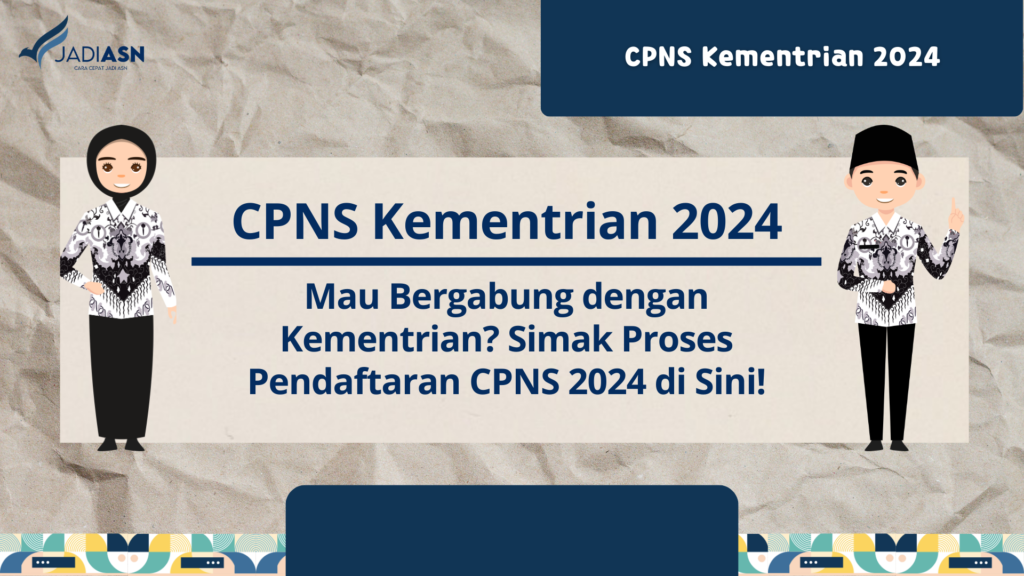 CPNS Kementrian 2024