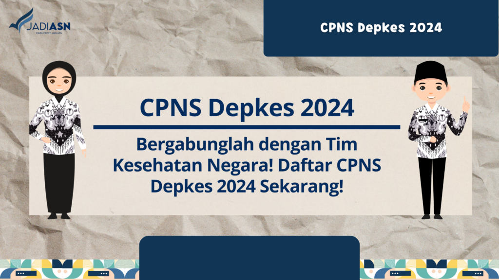 CPNS Depkes 2024