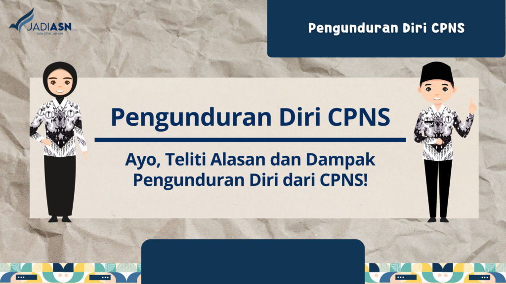 Pengunduran Diri CPNS