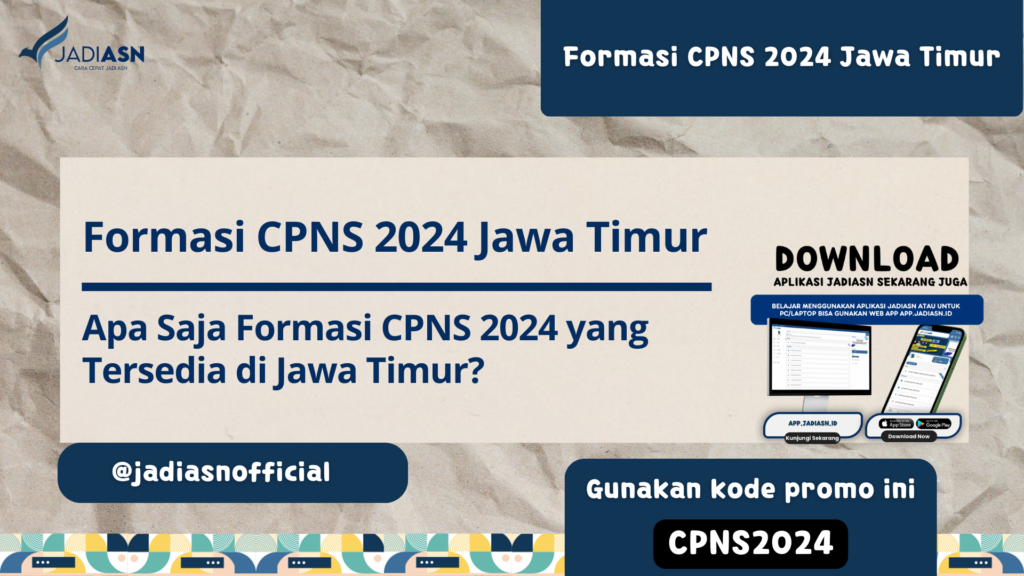 Formasi CPNS 2024 Jawa Timur Apa Saja Formasi CPNS 2024