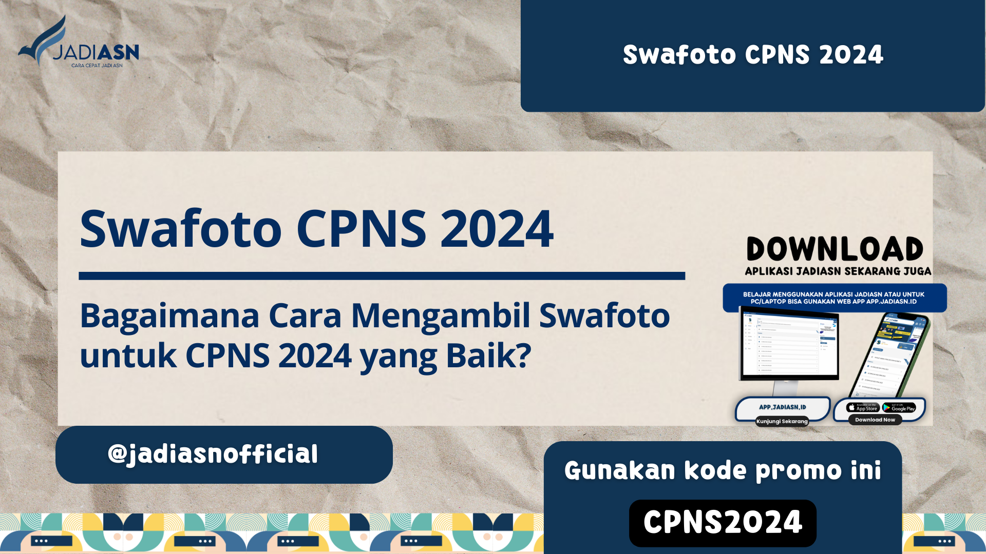 Swafoto cpns 2024 bagaimana cara mengambil swafoto untuk
