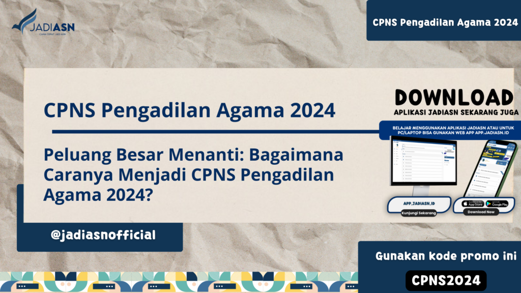 CPNS Pengadilan Agama 2024