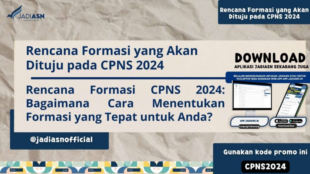 Rencana Formasi yang Akan Dituju pada CPNS 2024