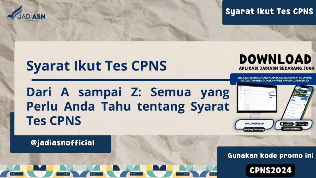 Syarat Ikut Tes CPNS