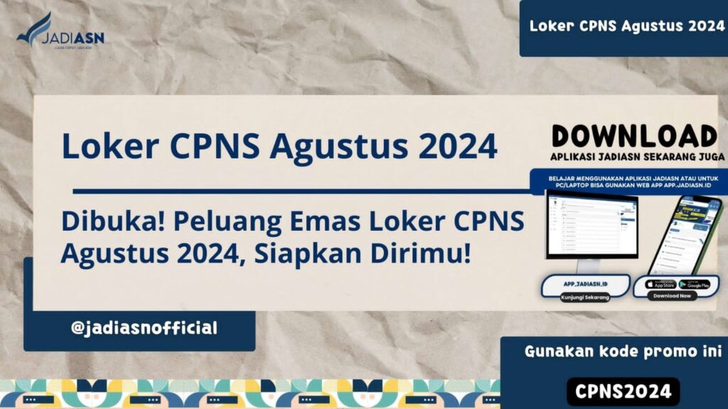 Loker CPNS Agustus 2024