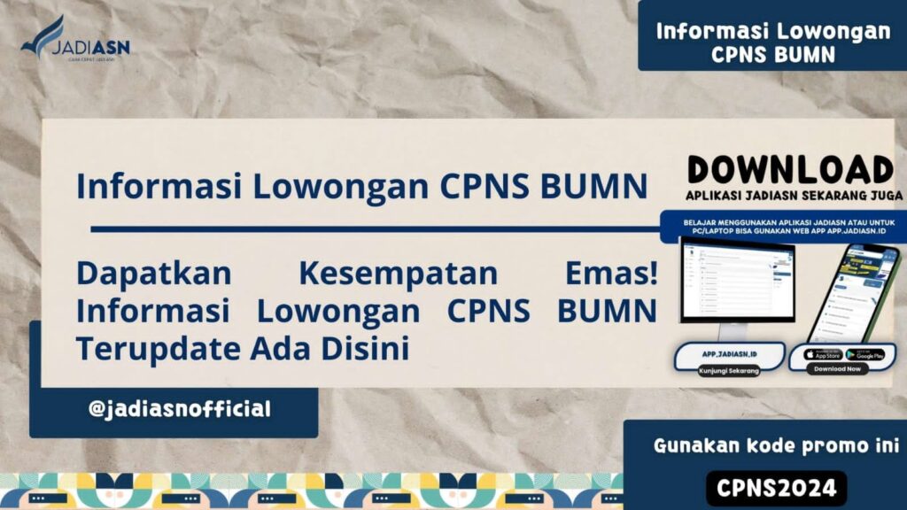 Informasi Lowongan CPNS BUMN