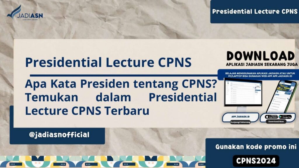 Presidential Lecture CPNS