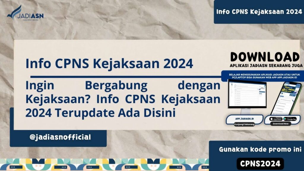 Info CPNS Kejaksaan 2024