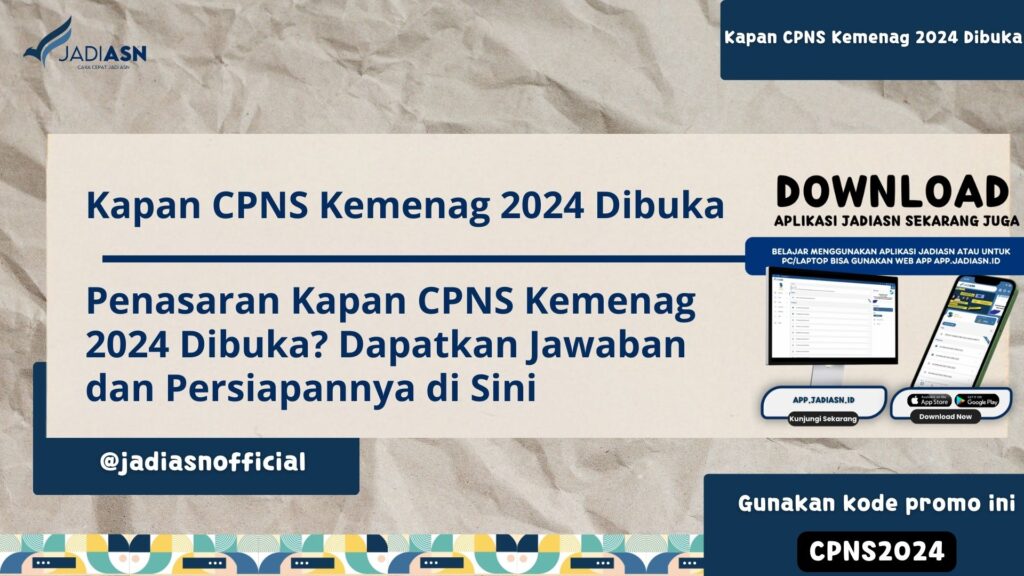 Kapan CPNS Kemenag 2024 Dibuka