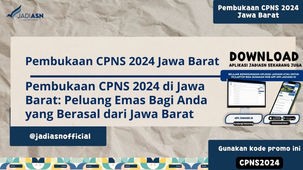 Pembukaan CPNS 2024 Jawa Barat Pembukaan CPNS 2024 di