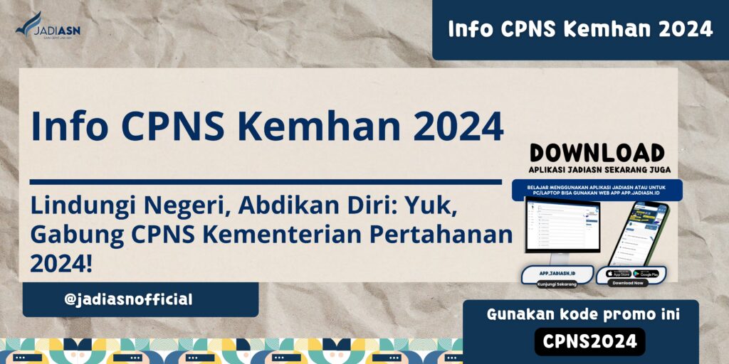 Info CPNS Kemhan 2024