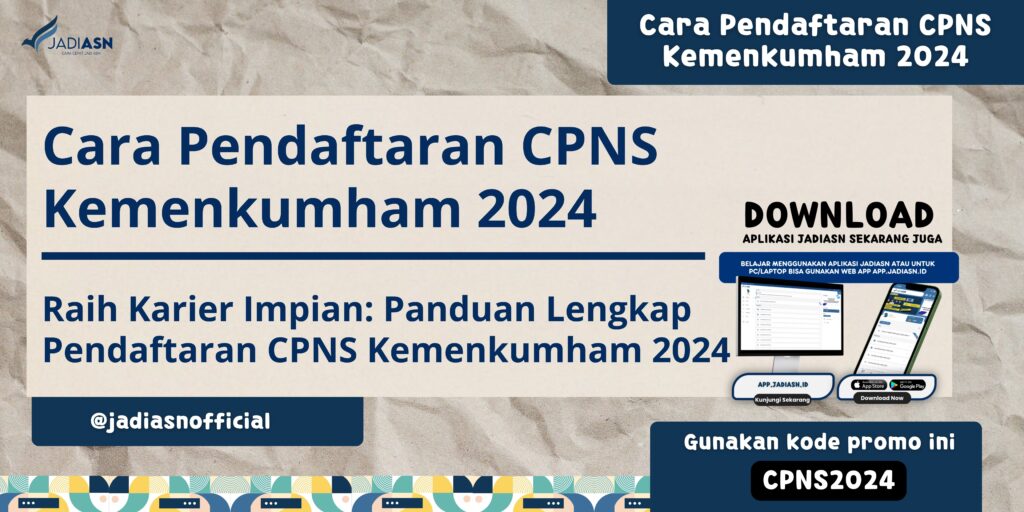 Cara Pendaftaran CPNS Kemenkumham 2024