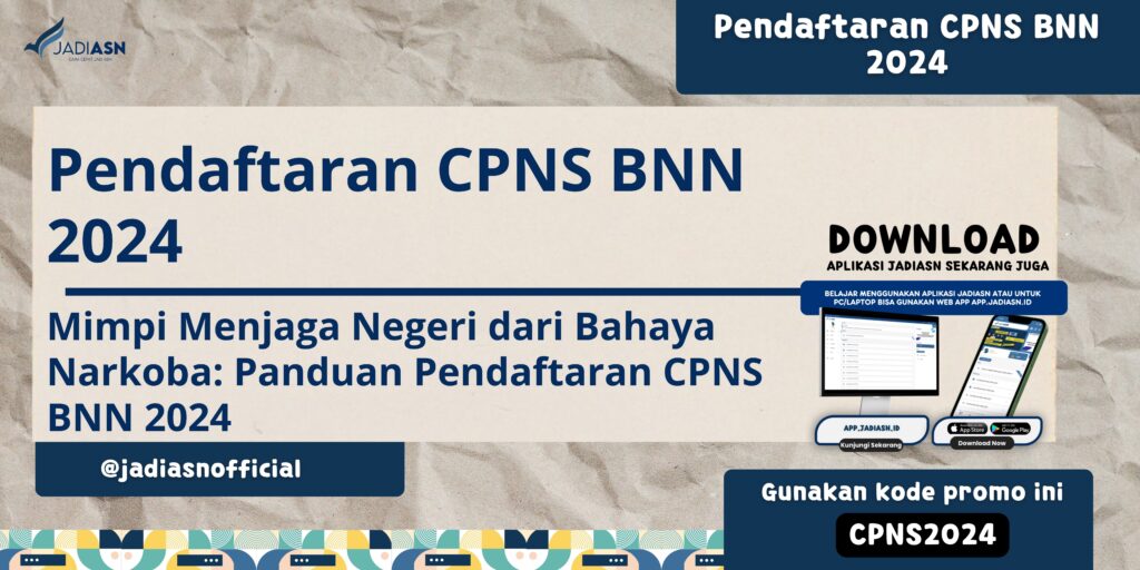 Pendaftaran CPNS BNN 2024