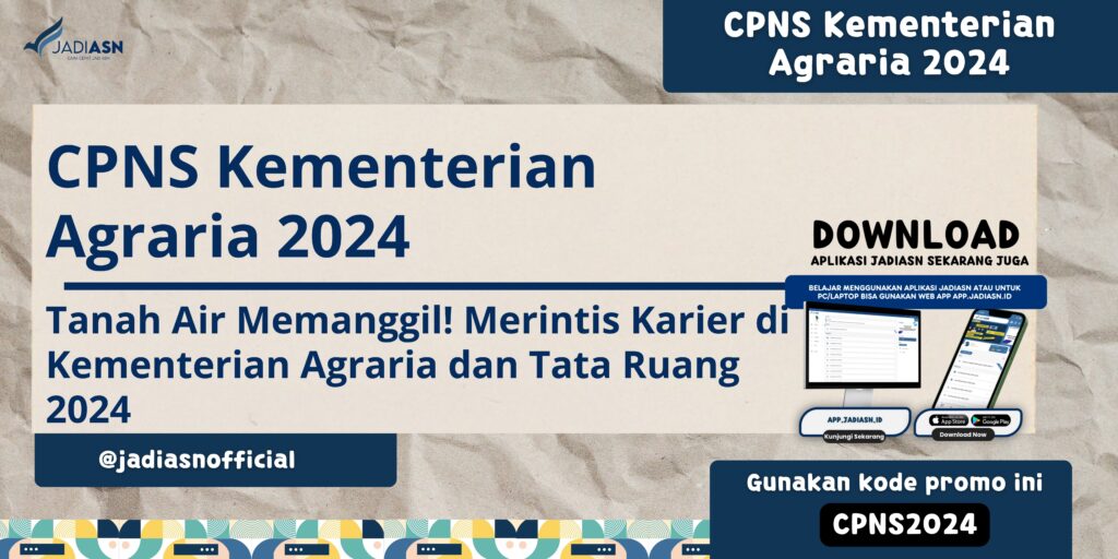 CPNS Kementerian Agraria 2024