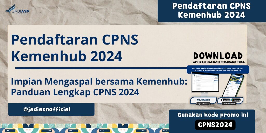 Pendaftaran CPNS Kemenhub 2024