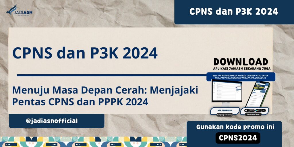 CPNS dan P3K 2024