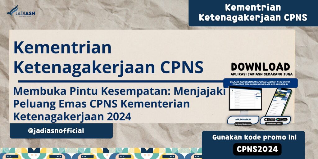 Kementrian Ketenagakerjaan CPNS